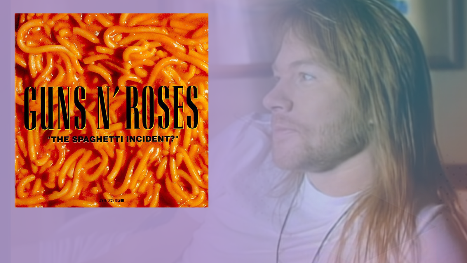 Guns N’ Roses - The Spaghetti Incident?