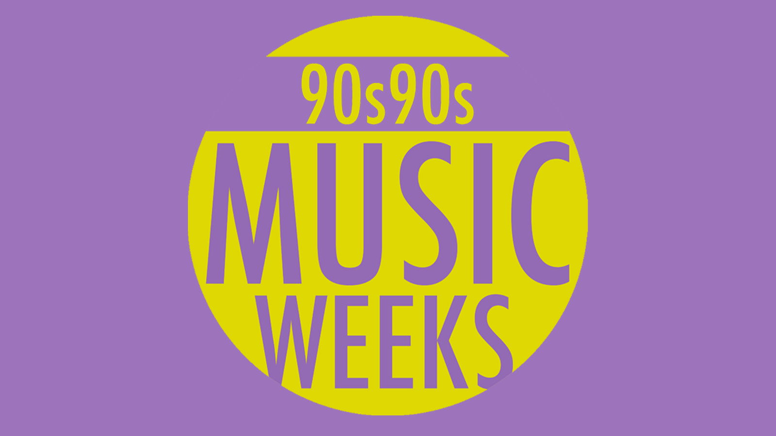 90s90s Music Weeks