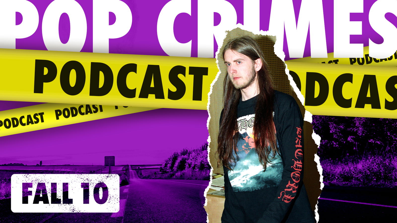 Pop Crimes - Fall 10: Varg Vikernes