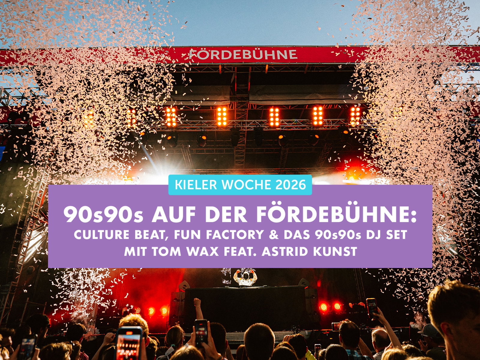 90s90s Clubstage at Kieler Woche 2026