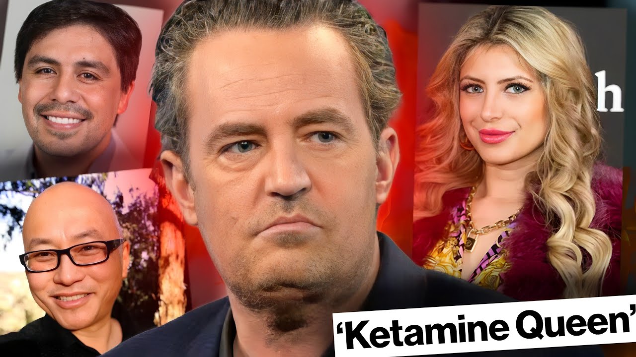 MATTHEW PERRY WAS MURDERED: PERSONAL ASSISTANT, DOCTOR, and 'KETAMINE QUEEN' ARRESTED
