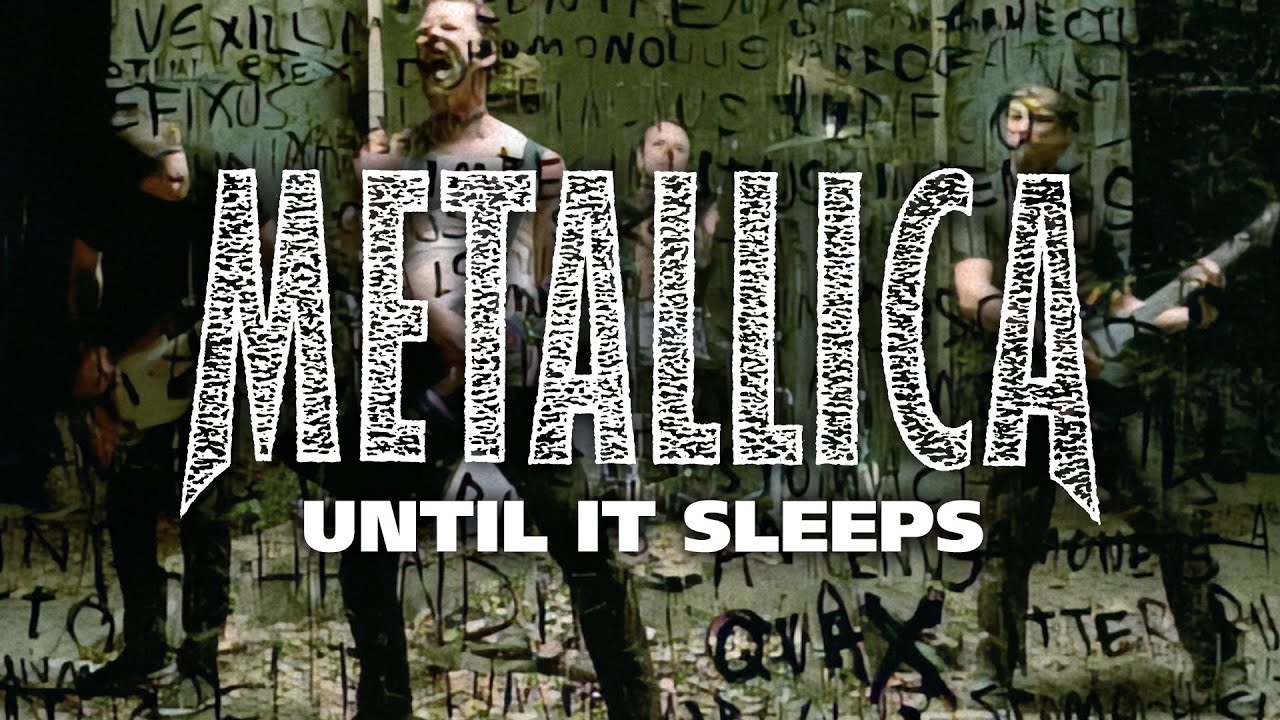 Metallica: Until It Sleeps (Official Music Video)