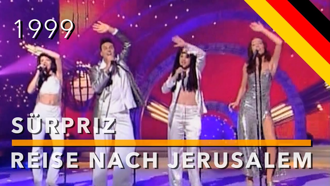 Reise nach Jerusalem - Sürpriz (Eurovision Song Contest 1999)
