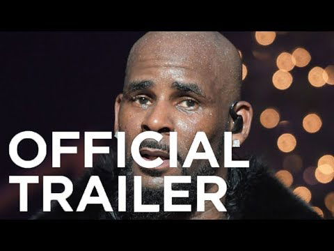 Surviving R  Kelly TV Mini Series 2019- documentary OFFICIAL TRAILER