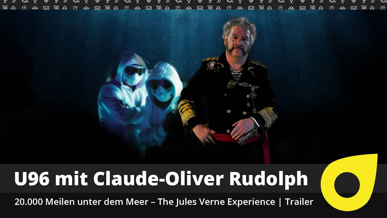 U96 mit Claude-Oliver Rudolph - 20.000 Meilen unter dem Meer | Trailer