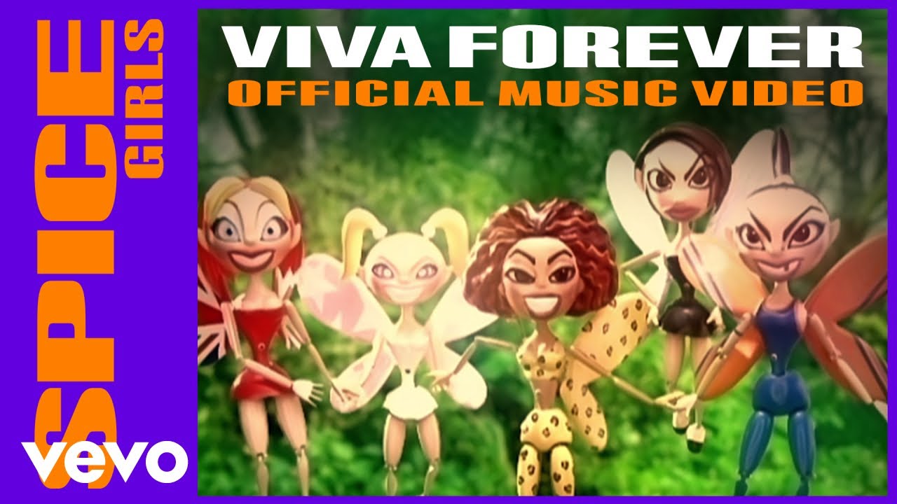 Spice Girls - Viva Forever