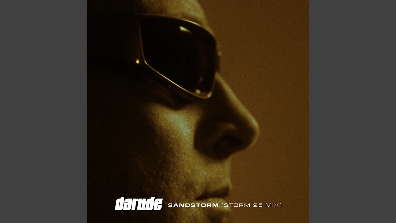 Sandstorm (Storm 25 Mix)