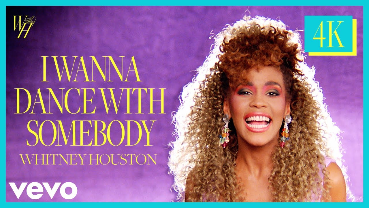 Whitney Houston - I Wanna Dance With Somebody (Who Loves Me) (Official 4K Video)