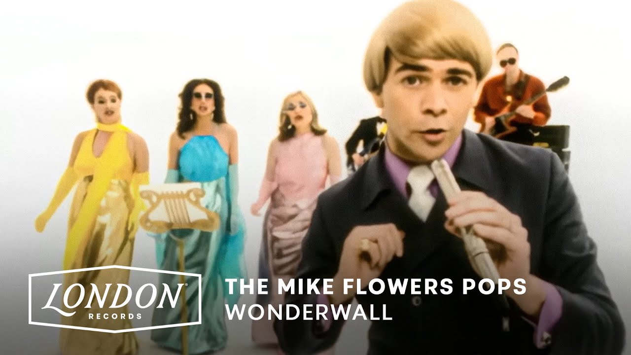 The Mike Flowers Pops -  Wonderwall (Official Video)