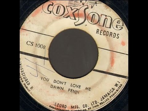 Dawn Penn - You Don't Love Me - 1967