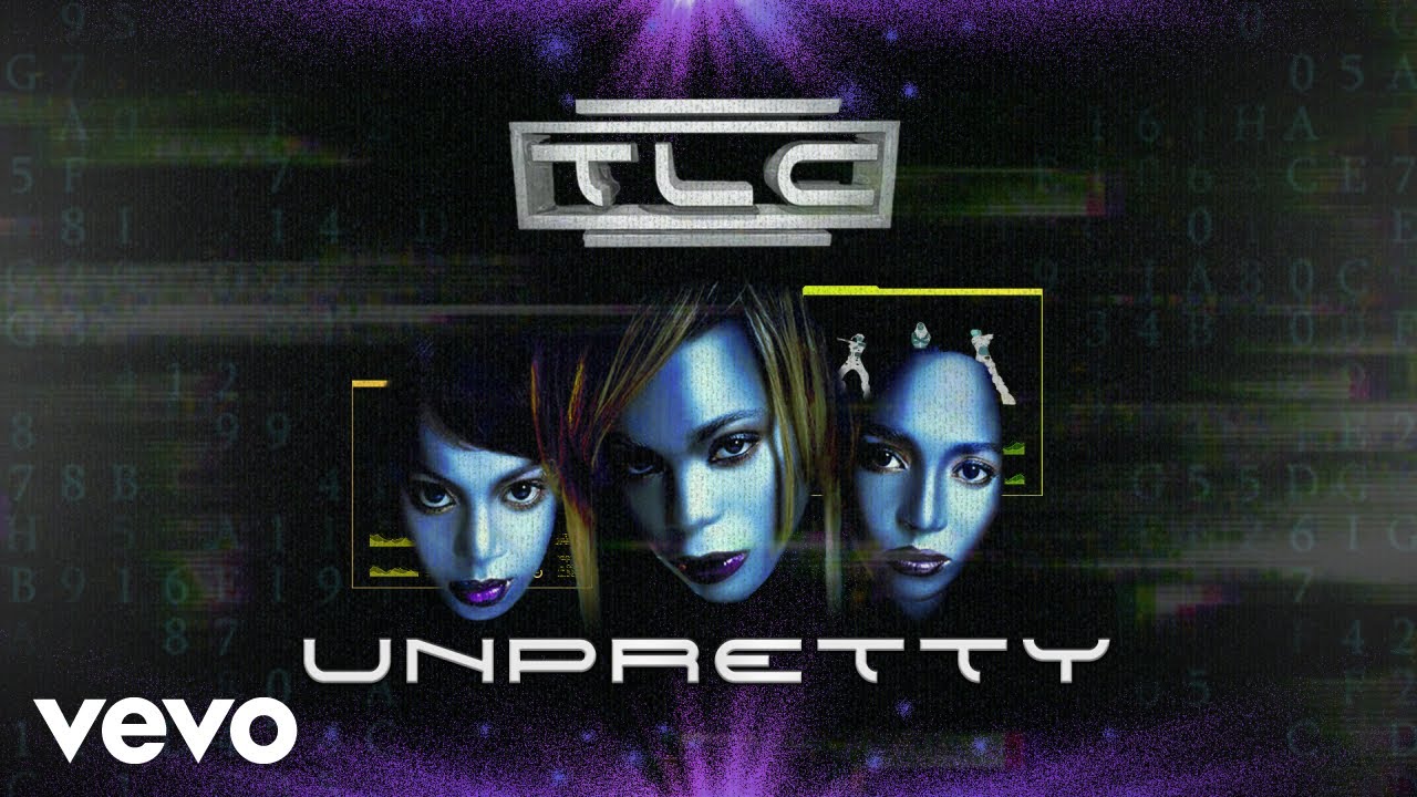 TLC - Unpretty (Official Audio)